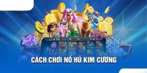 Trò Chơi Nổ Hũ Kim Cương Tại SODO: Cơ Hội Trúng Thưởng Lớn